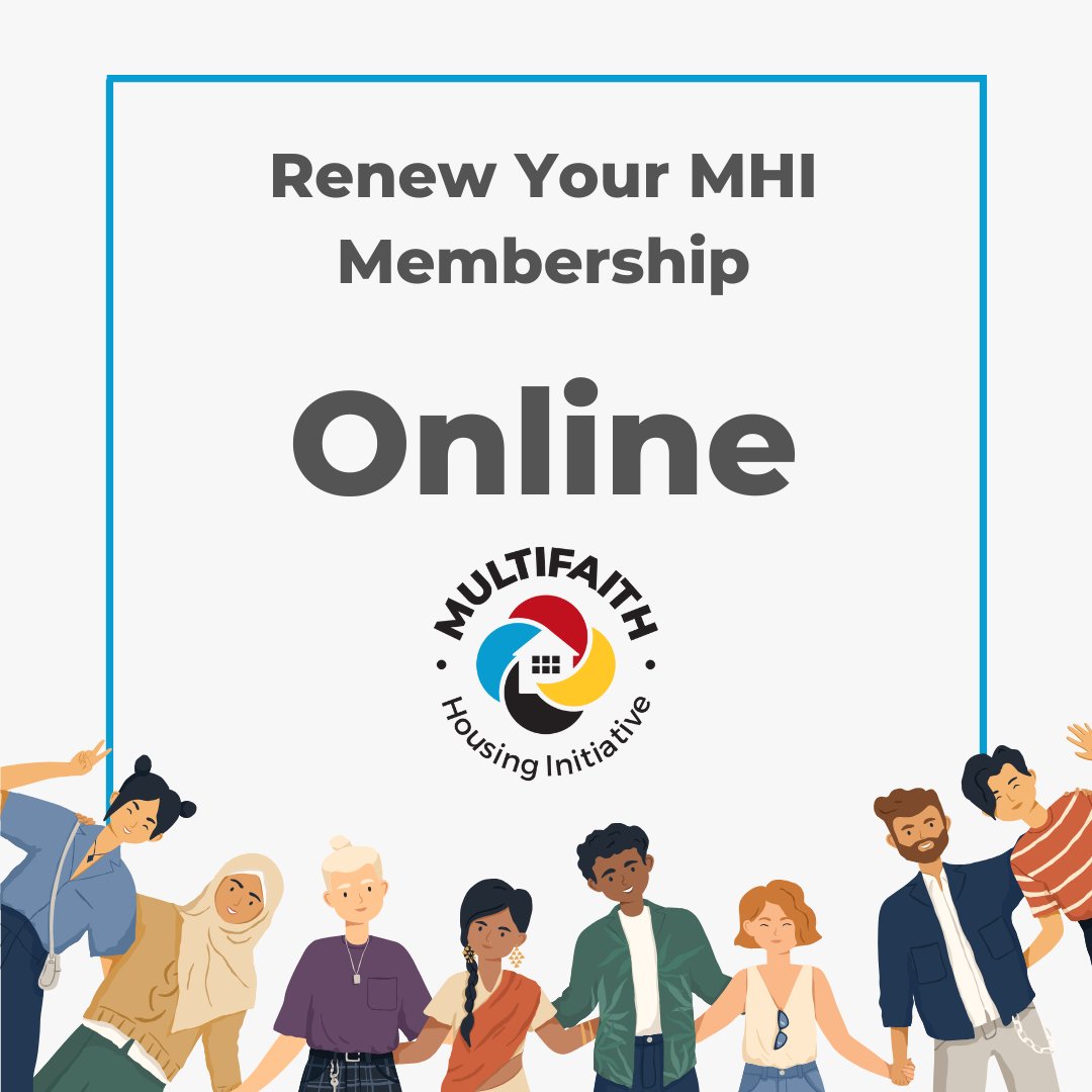 It's time to renew your 2025 membership! You can complete and submit your renewal form online by visiting: multifaithhousing.ca/membership. You can send your membership fee by cheque to MHI at our mailing address, e-transfers can be sent to office.admin@multifaithhousing.ca