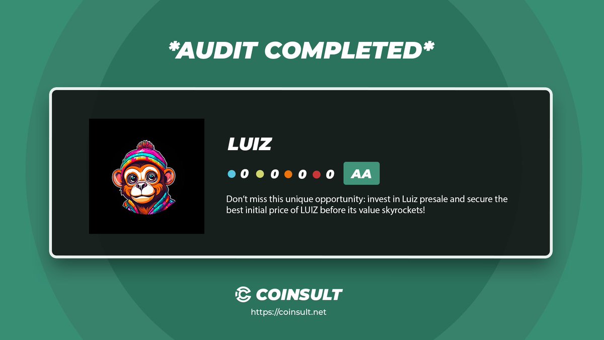 CoinsultAudits's tweet photo. 🔒 AUDIT COMPLETED FOR LUIZ

🎁 GIVEAWAY: $10 (48 hours)

1⃣ Follow @luizcoin & @CoinsultAudits
2⃣ Like + RT this tweet
3⃣ Place a comment 💬

Go check out the full project page of LUIZ 👇
https://t.co/qCWMwjZTtd

#giveaway #audit #smartcontract #cryptogiveaway #crypto #pinksale