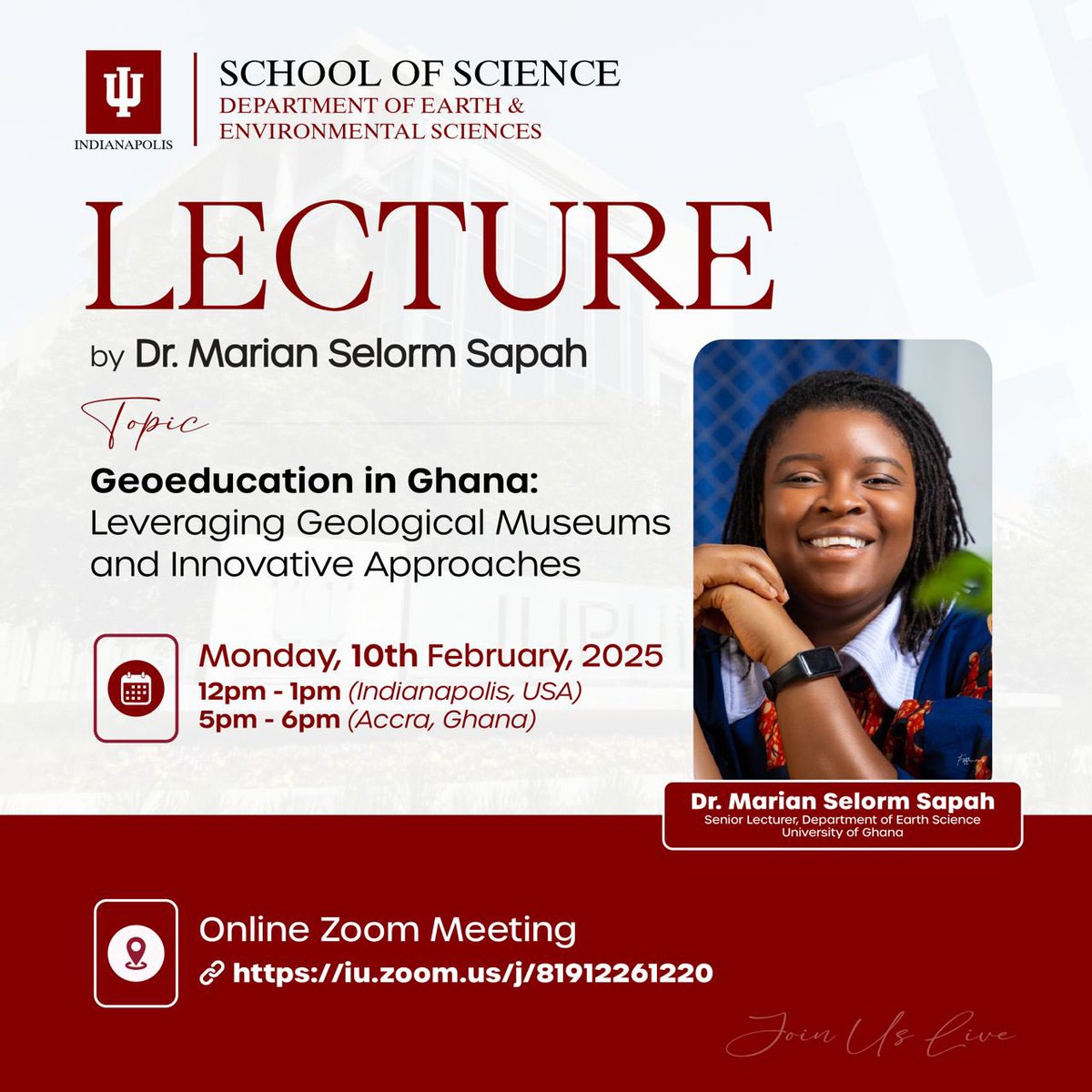 Discover the incredible potential of Geoeducation in Ghana!

In this seminar, our faculty member Dr. Marian Sapah will shed light on how geological museums are reshaping the way we learn, engage &amp; teach geosciences. 

Click here join live iu.zoom.us/j/81912261220

<a href="/IUIScience/">School of Science at IU Indianapolis</a>
