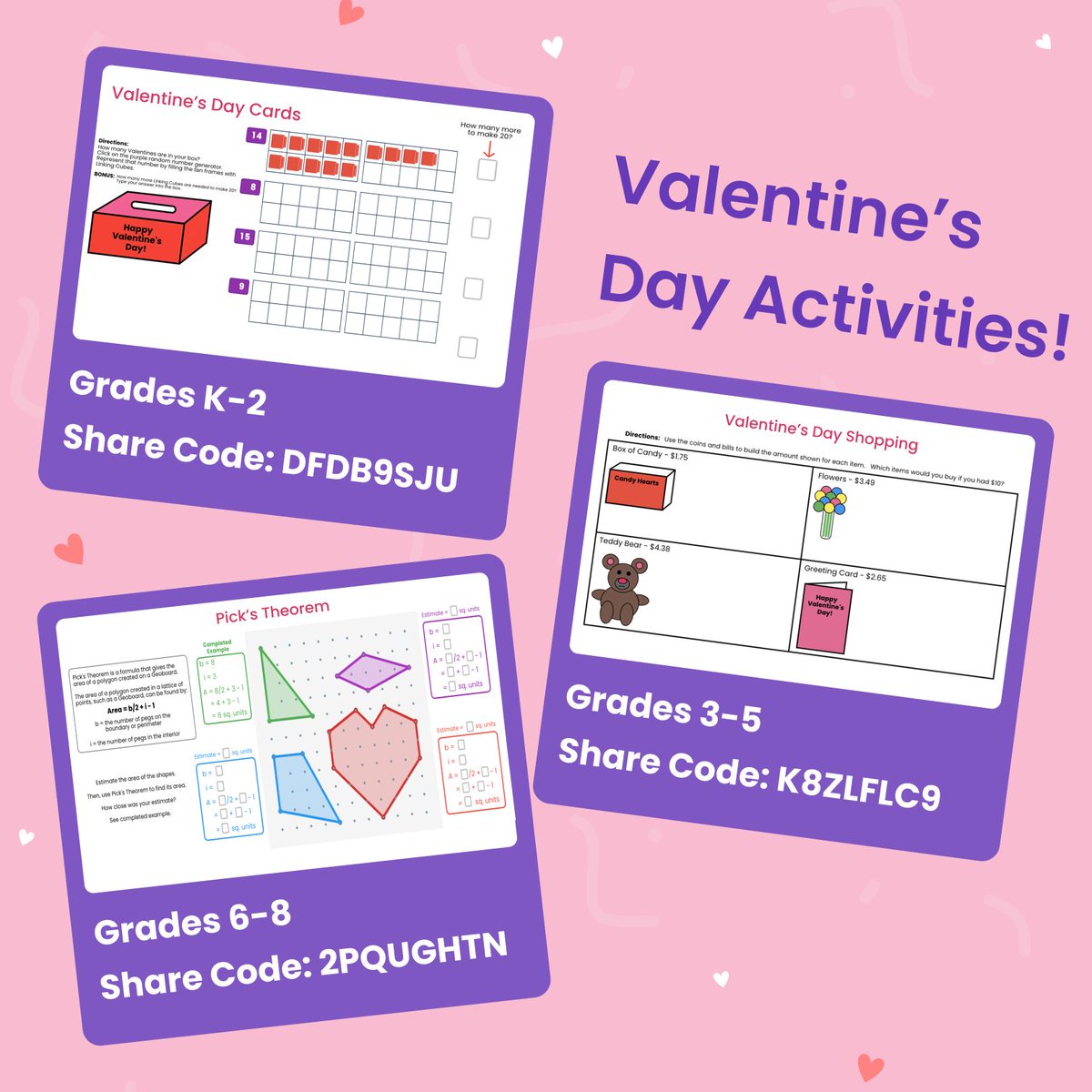 The Share Codes below are perfect Valentine's Day Activities for your students! 
❤️ Grades K-2: DFDB9SJU
💜 Grades 3-5: K8ZLFLC9
🩷 Grades 6-8: 2PQUGHTN
