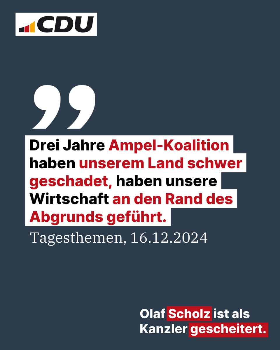 Olaf Scholz lobt sich und seine Arbeit wieder in höchsten Tönen. Die Wahrheit ist eine andere. Die Bilanz von Olaf Scholz: historische Rezession, steigende Arbeitslosigkeit und verlorene Industriearbeitsplätze. Ein massiver Wohlstandsverlust für Deutschland.

Die kommenden Monate