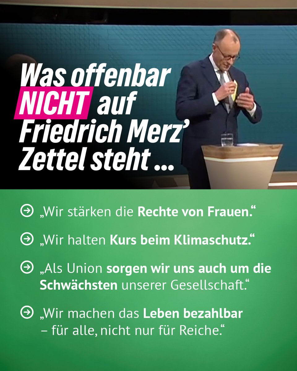 Die_Gruenen's tweet photo. Zettel-Gate im #TVDuell, aber setzt Friedrich Merz hier die richtigen Prioritäten? https://t.co/jyLfQIyMcO