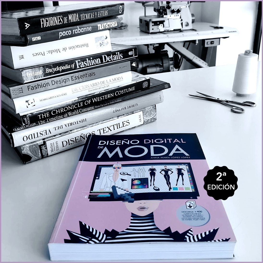 DisenoModaDig's tweet image. Los libros también forman parte de los talleres de costura y de diseño de moda. El libro -Diseño Digital de Moda- disenodemoda.com es el libro esencial para aprender a integrar el ordenador en el proceso creativo del diseño de moda #diseñodemoda #MaestrosDeLaCostura #libro