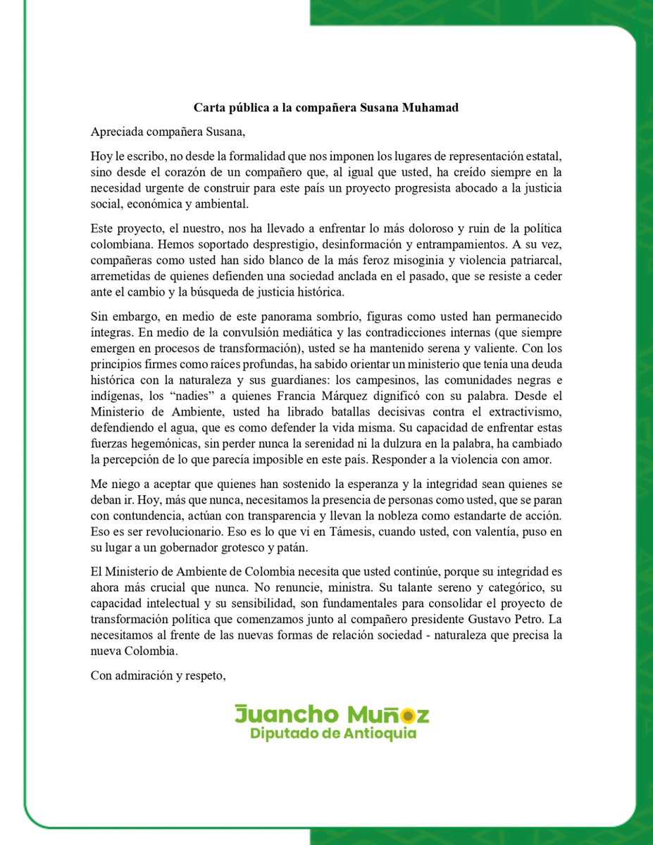 🌻Carta pública a la compañera Susana Muhamad

Apreciada compañera Susana,
Hoy le escribo, no desde la formalidad que nos imponen los lugares de representación estatal, sino desde el corazón de un compañero que, al igual que usted, ha creído siempre en la necesidad urgente de