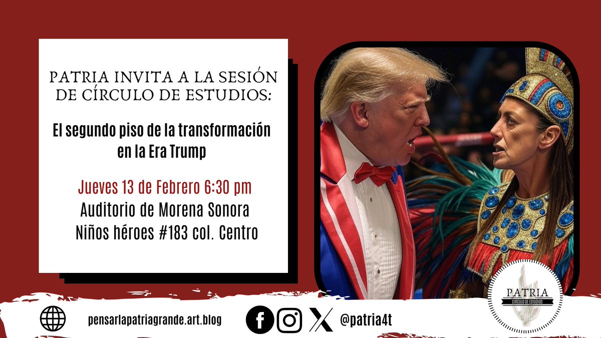 patria4t's tweet photo. PATRIA INVITA A LA SESIÓN DE CÍRCULO DE ESTUDIOS:

𝗘𝗹 𝘀𝗲𝗴𝘂𝗻𝗱𝗼 𝗽𝗶𝘀𝗼 𝗱𝗲 𝗹𝗮 𝘁𝗿𝗮𝗻𝘀𝗳𝗼𝗿𝗺𝗮𝗰𝗶ó𝗻 𝗲𝗻 𝗹𝗮 𝗘𝗿𝗮 𝗧𝗿𝘂𝗺𝗽  🇺🇸 💪🏼🇲🇽

🗓 Jueves 13 de Febrero
🕜 6:30 PM
📍 Auditorio de Morena (Niños héroes #183, Col. Centro)

¡Va a estar candente!! 🔥 https://t.co/av6n0wJohv
