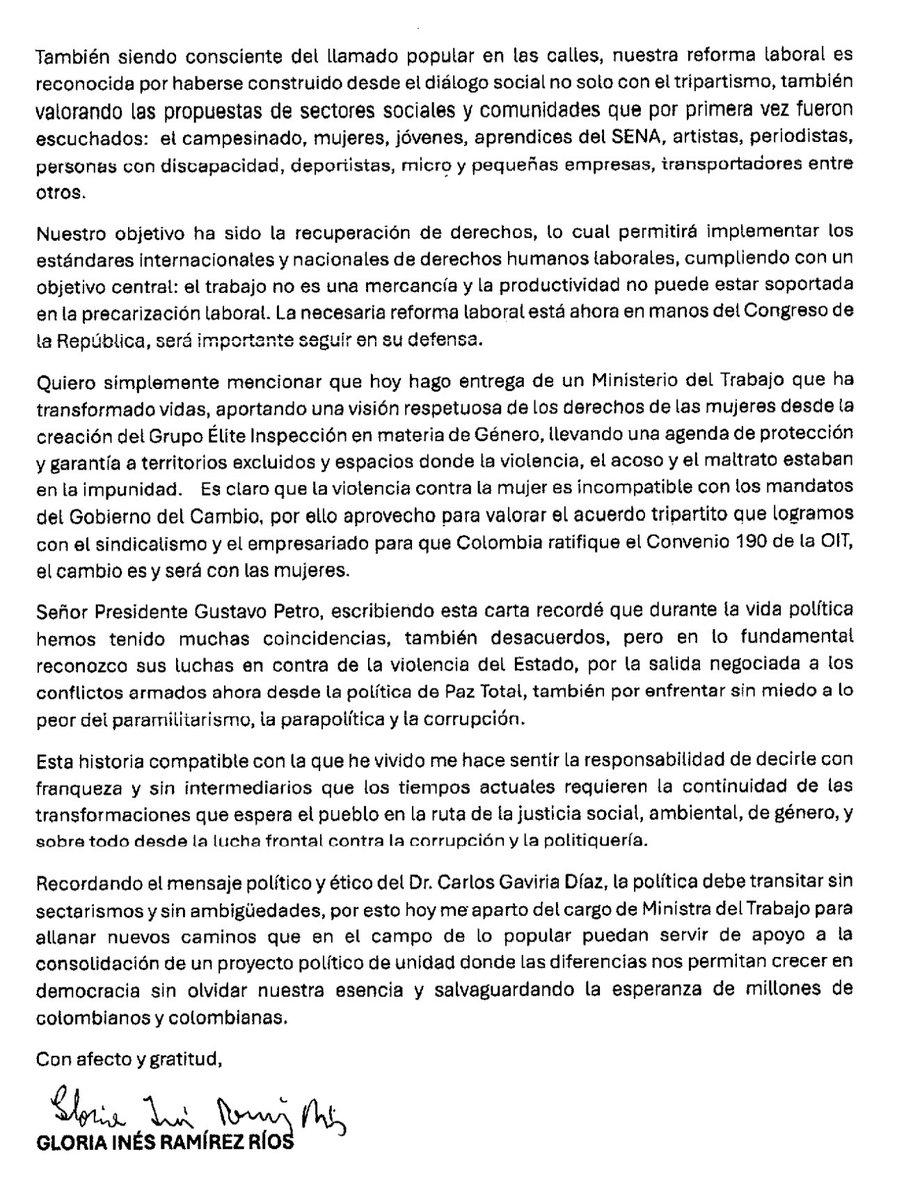 GloriaRamirezRi's tweet photo. Comparto con ustedes mi Renuncia irrevocable al cargo de Ministra del Trabajo.
Le expreso al Señor Presidente de la República @petrogustavo, mi gratitud por haberme permitido participar y construir a su lado y en colectivo una agenda política a favor de millones de trabajadores y trabajadoras, en la necesidad de cumplir con el mandato popular del Gobierno del Cambio.

Seguiremos trabajando por una Colombia más justa y cada día más democrática, entendiendo que la política debe transitar sin sectarismos, y sin ambigüedades.