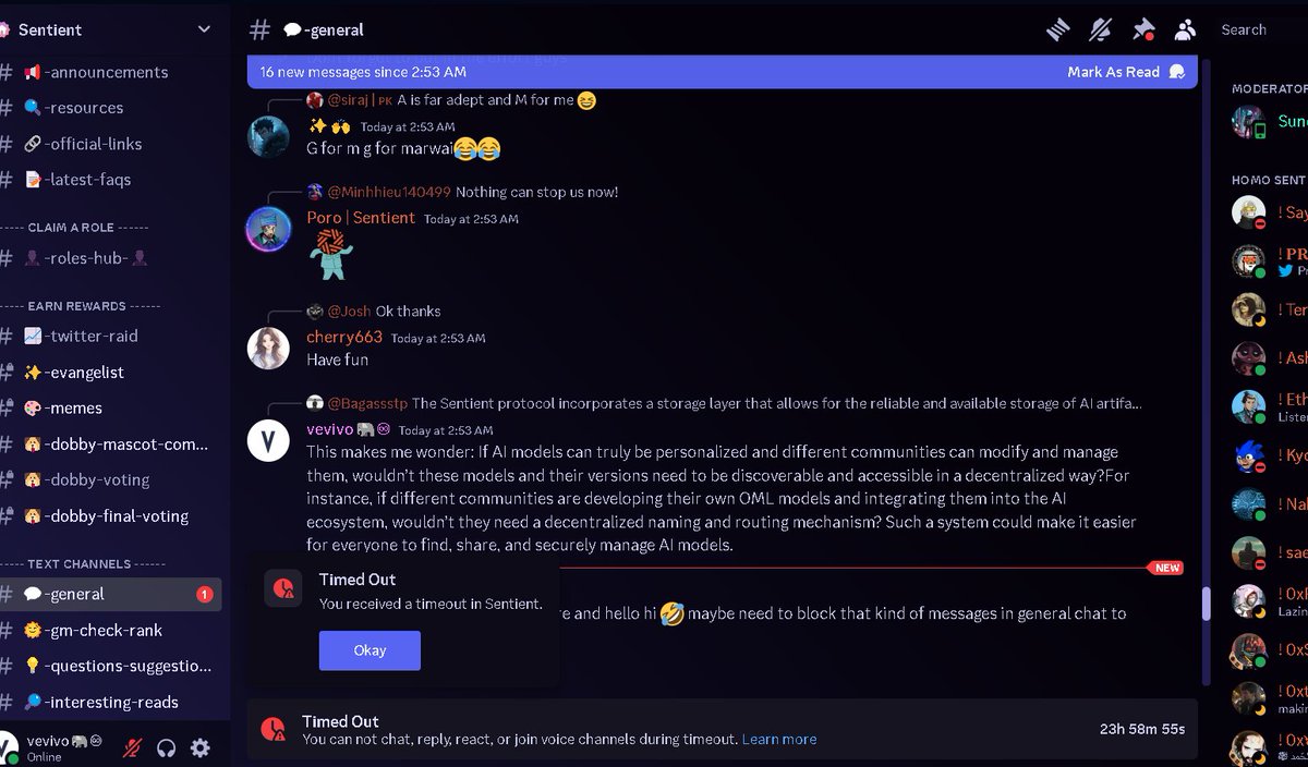 📢 Open Message to the <a href="/SentientAGI/">Sentient</a> Team
Hello Sentient team,

I just realized that I have been banned from your community Discord channel despite the fact that I never engaged in spam or irrelevant discussions. Instead, I was asking legitimate questions to better understand the