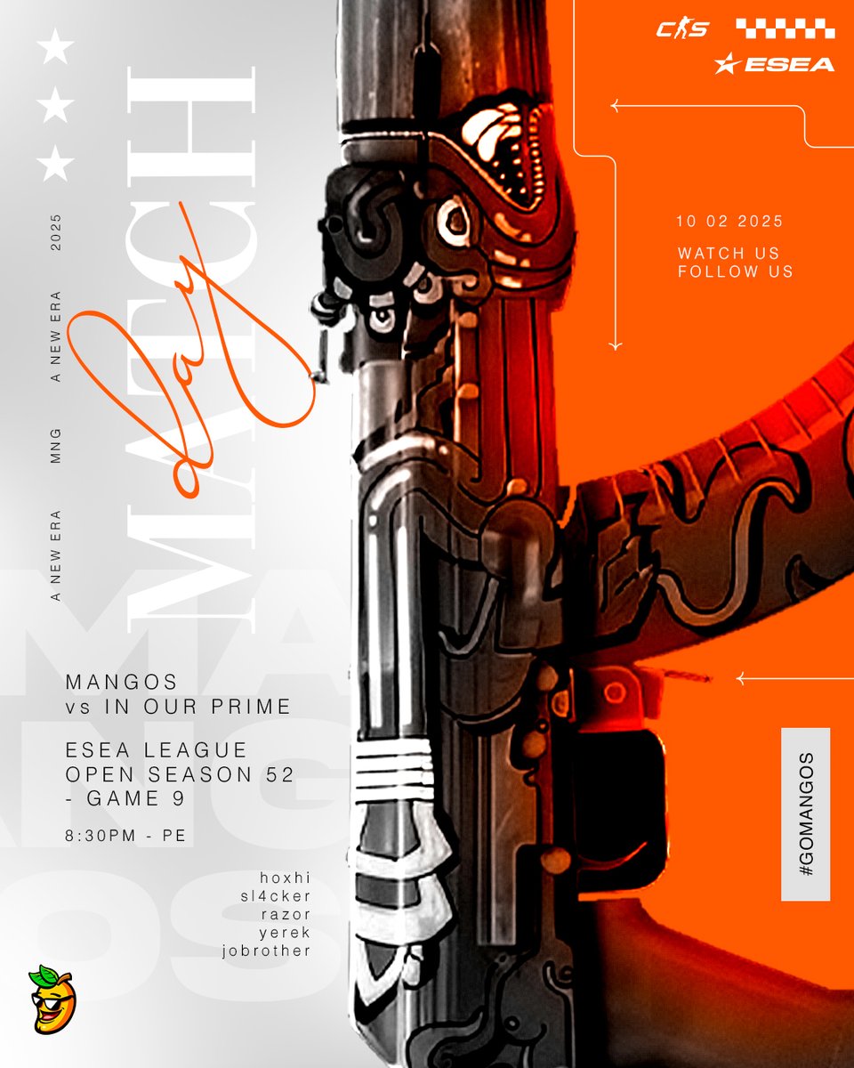 MANGOSesports's tweet photo. 🔥 MATCH DAY! 🔥

📅 ESEA League Season 52 - OPEN
⚔️ MANGOS 🆚 InOurPrime
🕗 20:30 (Hora local)
📺 En vivo en https://t.co/tWtlkFqZpJ

Vamos con todo en nuestro 9no match de la temporada. ¡A dejarlo todo en el servidor! 💪🥭

#GOMANGOS https://t.co/Q2gX3KFKzS