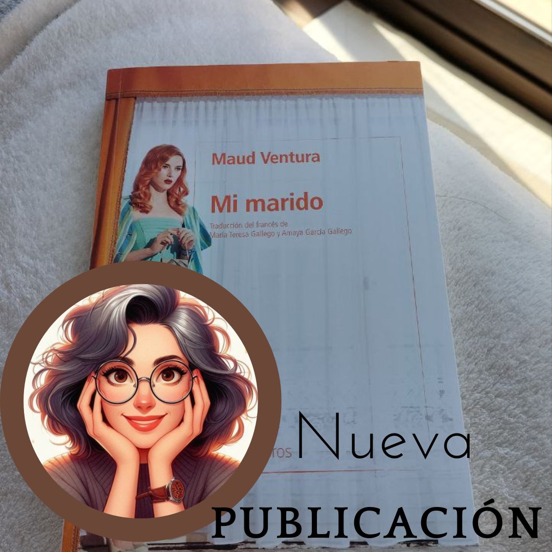 📚#Mimarido
✒#MaudVentura
Traducción #MaríaTeresaGallego #AmayaGarcíaGallego
Edita #NórdicaLibros <a href="/Nordica_Libros/">Nórdica Libros</a>

¡Fabulosa novela! 
De las mías, inteligente, de esos puzles que hablan del comportamiento humano, tan complejo y contradictorio...

gemmaentrelecturas.blogspot.com/2025/02/mi-mar…