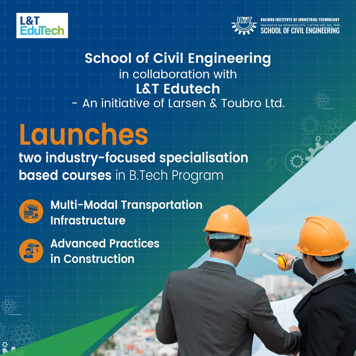 KIITUniversity's tweet image. Our School of Civil Engineering in association with L&amp;amp;T Edutech, an initiative of Larsen &amp;amp; Toubro Ltd., proudly launches two cutting-edge specialization-based courses in the B. Tech program:

🔹 Multimodal Transportation Infrastructure
🔹 Advanced Practices in Construction

These…