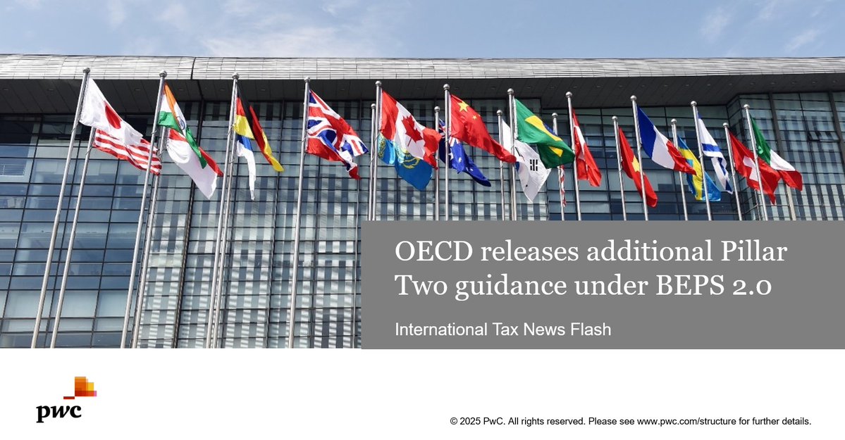 The #OECD released further GloBE publications under Pillar Two of #BEPS 2.0, including administrative guidance on deferred #tax assets and domestic legislation with transitional qualified status, and documents related to the GloBE information return. More: pwccn.com/en/tax/publica…