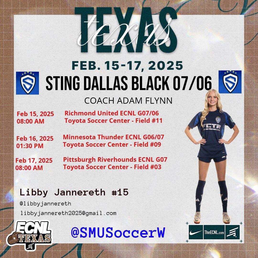 Libby Jannereth (@libbyjannereth) on Twitter photo Finally time for ECNL TX! Come watch me and my team play and make sure to check out our uncomitted players!
<a href="/ECNLgirls/">ECNL Girls</a> <a href="/adamflynnAF/">Adam Flynn</a> <a href="/StingECNL07/">StingDallasBlack07ECNL</a> <a href="/SMUSoccerW/">SMU Women's Soccer</a> Finally time for ECNL TX! Come watch me and my team play and make sure to check out our uncomitted players!
<a href="/ECNLgirls/">ECNL Girls</a> <a href="/adamflynnAF/">Adam Flynn</a> <a href="/StingECNL07/">StingDallasBlack07ECNL</a> <a href="/SMUSoccerW/">SMU Women's Soccer</a>