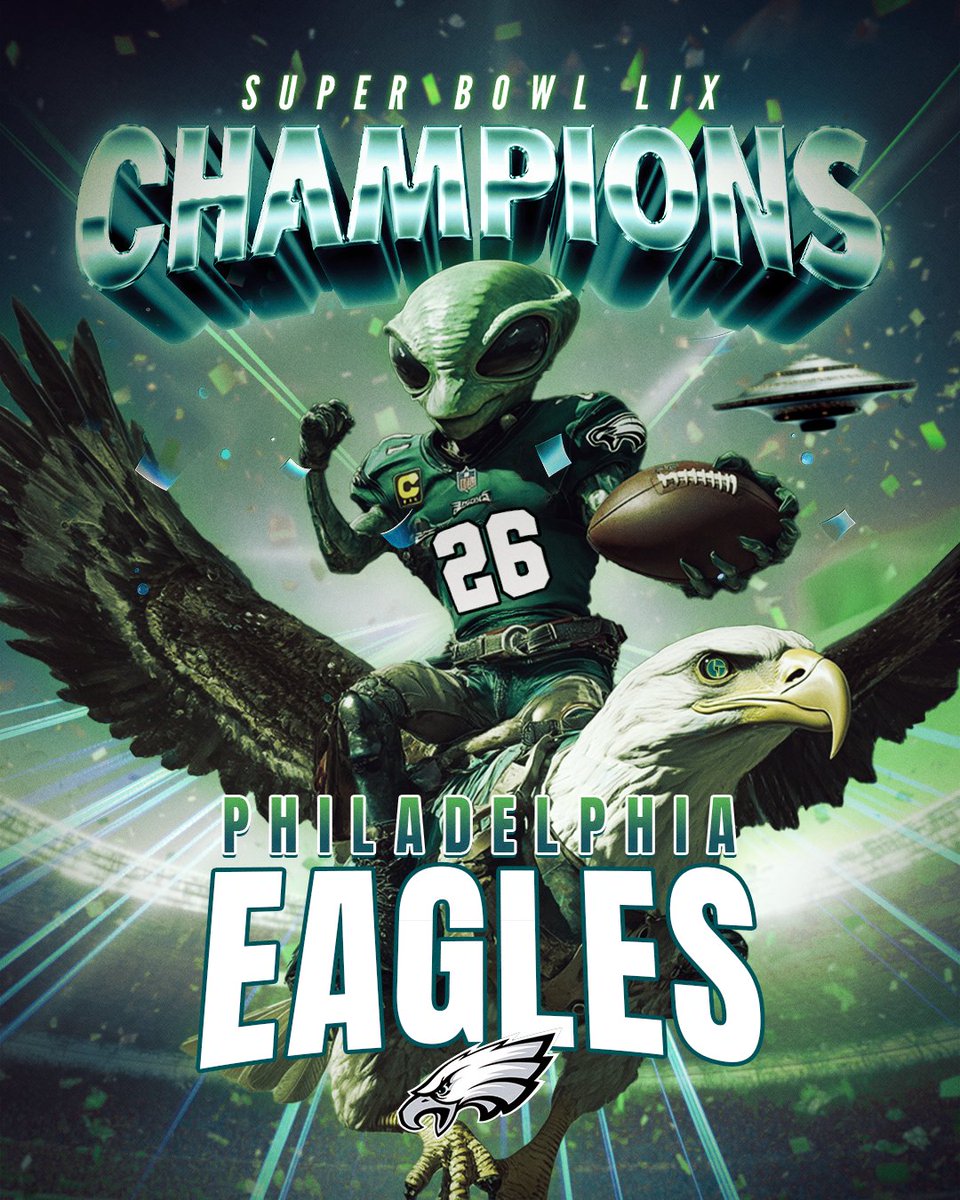 GO BIRDS 🏆 #SuperBowlLIX