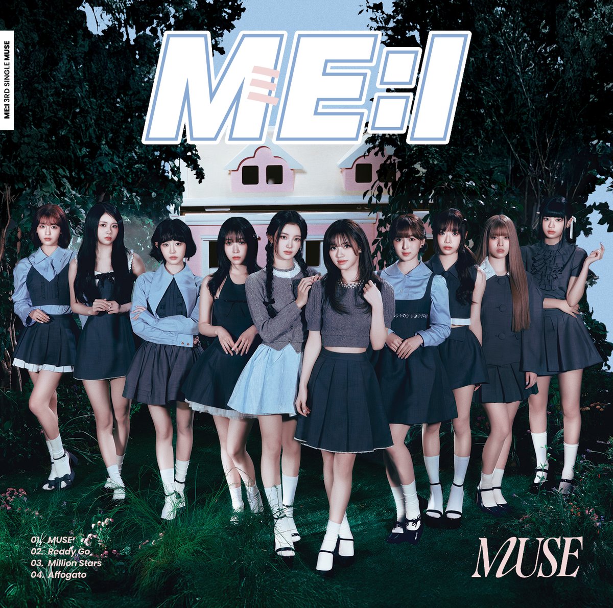 ⋮ ┈┈┈┈┈ · ⟡ · ┈┈┈┈┈ ⋮

　　　　𝑱𝑎𝑐𝑘𝑒𝑡 𝑃ℎ𝑜𝑡𝑜
　　　   初回限定盤 A

⋮ ┈┈┈┈┈ · ⟡ · ┈┈┈┈┈ ⋮

  ME:I 3RD SINGLE "𝓜𝑼𝑺𝑬"
  2025.04.16 Release
  cf.me-i.jp/feature/muse

#ME_I_MUSE 
#ME_I #ミーアイ #미아이