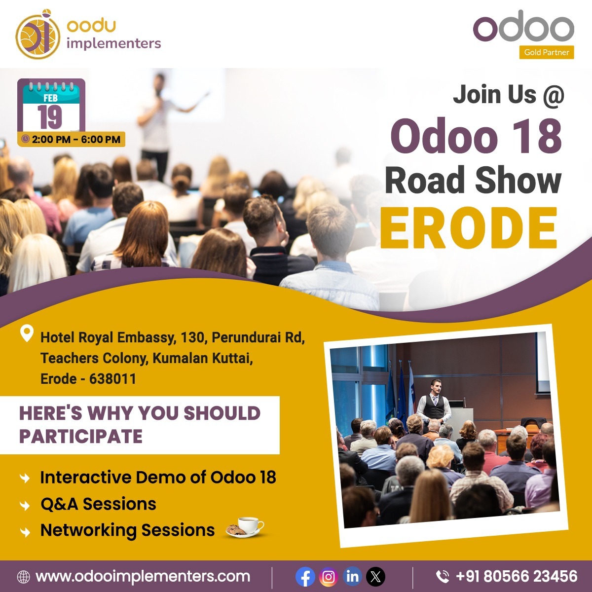Oodu6's tweet image. 🚀 Odoo 18 Road Show – Erode! 🚀

📅 Feb 19, 2025 | ⏰ 2:00 PM - 6:00 PM
📍 Hotel Royal Embassy, Erode

✅ Live Demo | ✅ Q&amp;amp;A with Experts | ✅ Networking

🔗 Register Now: odoo.com/event/business…

#Odoo18 #OdooRoadShow #ERP #Erode