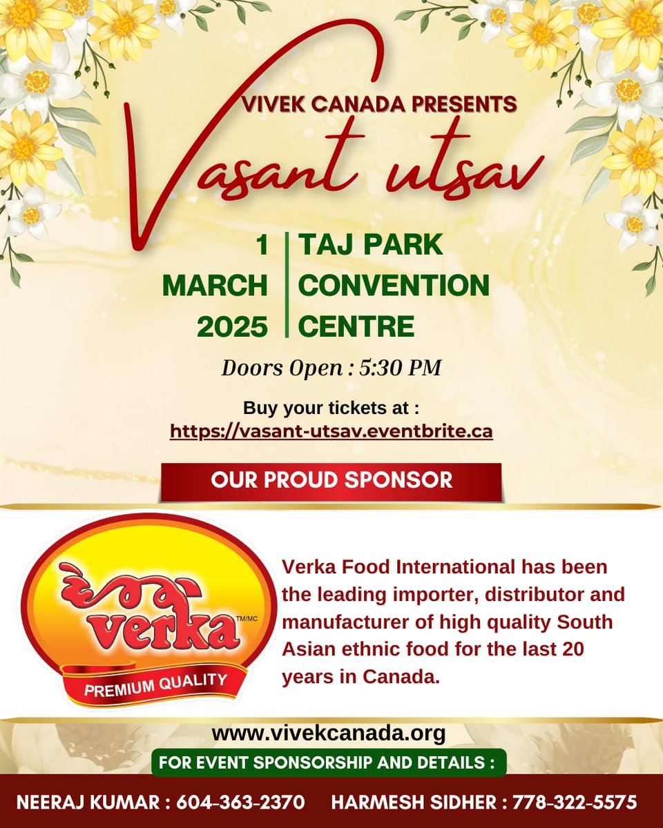 Thank you Verka Food International (Gagan and Mona Matta) for supporting our community event #VasantUtsav🙏 

To purchase your tickets visit:   
vasant-utsav.eventbrite.ca 

#Gratitude #CommunitySupport