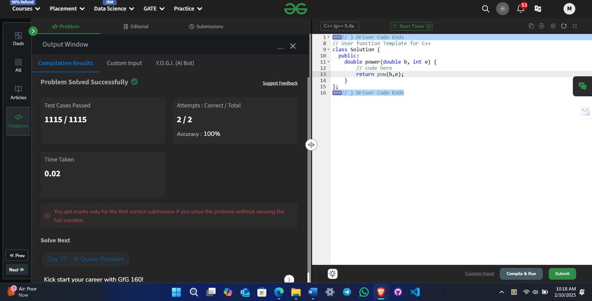 itz_manuv's tweet image. Day 76 of the #GFG160 Challenge is here! Continuing my exciting journey of 160 days dedicated to sharpening problem-solving skills and tackling challenges on GeeksforGeeks💻📷
@geeksforgeeks
gfgcdn.com/tu/TV3 #gfg160 #geekstreak2024 #codinglife
