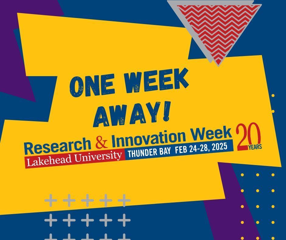 ⏳ Just one week until Research &amp; Innovation Week! Celebrate 20 years of groundbreaking ideas and discoveries. 
🚀 Ready to be inspired? Join us in Thunder Bay (Feb 24-28) or Orillia (Mar 4-6). 

Plan your visit ➡️ buff.ly/42MYR62 
<a href="/mylakehead/">Lakehead University</a> #RIWeek2025