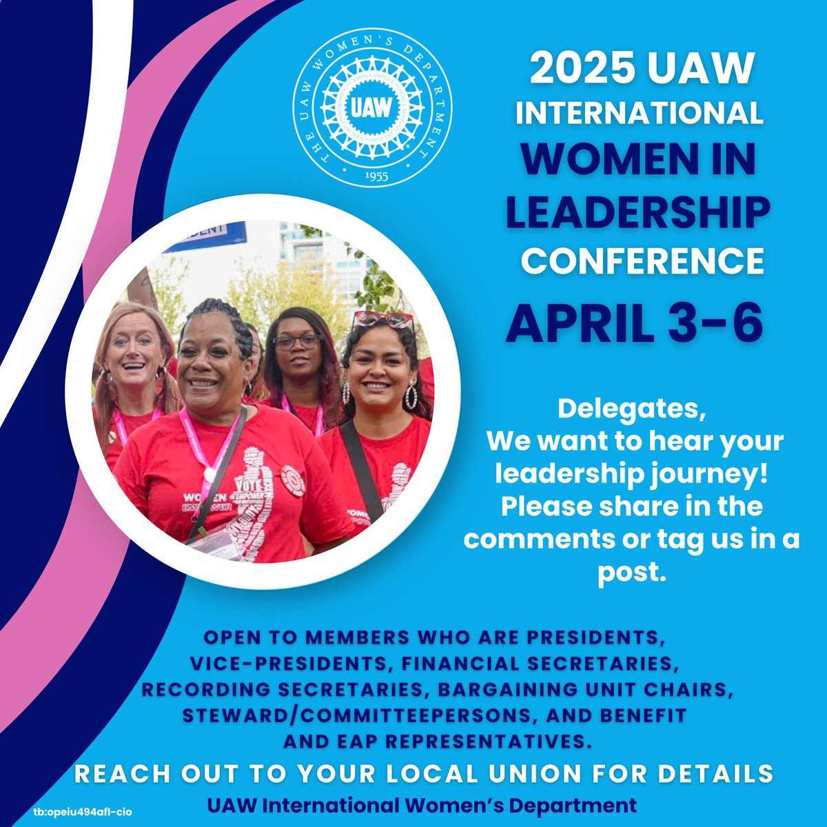 Delegates, we’d love to hear about your leadership journey! Please share in the comments or in a post tagging <a href="/UAWWomen/">UAW Women's Dept.</a>, as we prepare for the 2025 UAW Int’l Women in Leadership Conference, April 3-6, 2025. Details at bit.ly/UAWWIL2025 <a href="/UAW/">UAW</a>