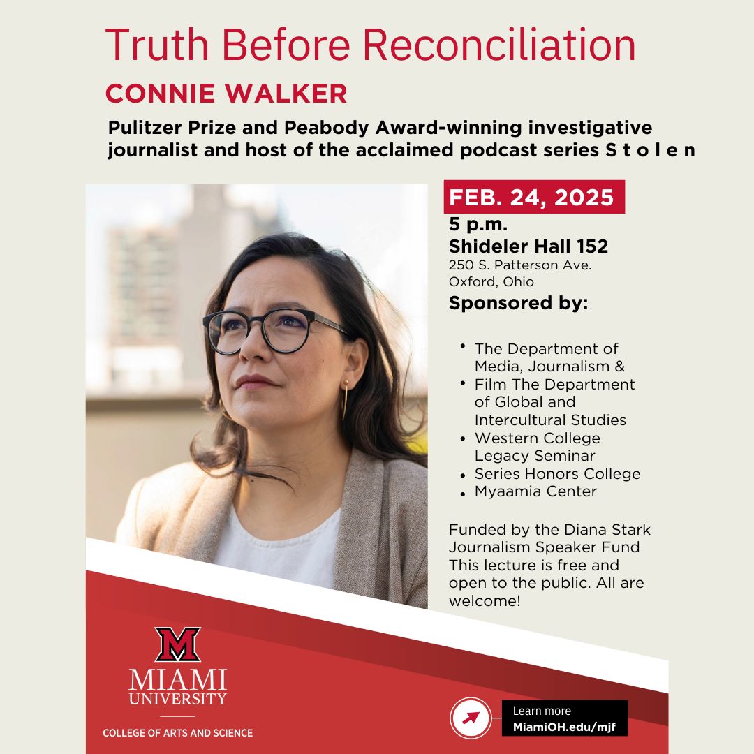 Join us Monday, February 24, for "Truth and Reconciliation" with Pulitzer Prize and Peabody Award-winning investigative journalist, Connie Walker at 5 p.m. in Shideler Hall. This event is free and open to the public. See details here: events.miamioh.edu/event/truth-be…