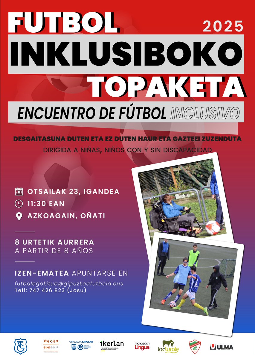 ⚽️ 𝐅𝐮𝐭𝐛𝐨𝐥 𝐈𝐧𝐤𝐥𝐮𝐬𝐢𝐛𝐨𝐤𝐨 𝐭𝐨𝐩𝐚𝐤𝐞𝐭𝐚

📅 Otsailak 23, igandea
⏰ 11:30
📍 Azkoagain, Oñati
ℹ️ futbolegokitua@gipuzkoafutbola.eus

Anima zaitezte! 😉