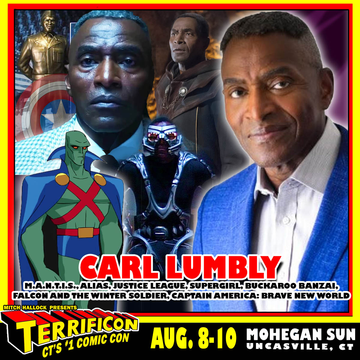 TERRIFICON is thrilled to announce actor Carl Lumbly will be joining us at Mohegan Sun this August as we celebrate our 10th anniversary as Connecticut's #1 Comic Con on August 8-10, 2025!
Fans know Mr. Lumbly for his roles in M.A.N.T.I.S. (1994–1997), Buckaroo Banzai (1984),