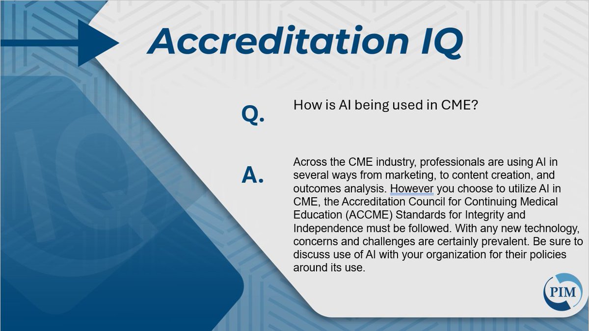 PostgradInst's tweet photo. How are you leveraging AI in #CME?

#AccreditationIQ addresses FAQs about continuing education for healthcare professionals. Got a question? Message us or contact partners@pimed.com

#MedEd #Healthcare https://t.co/pbGgzaTsPn