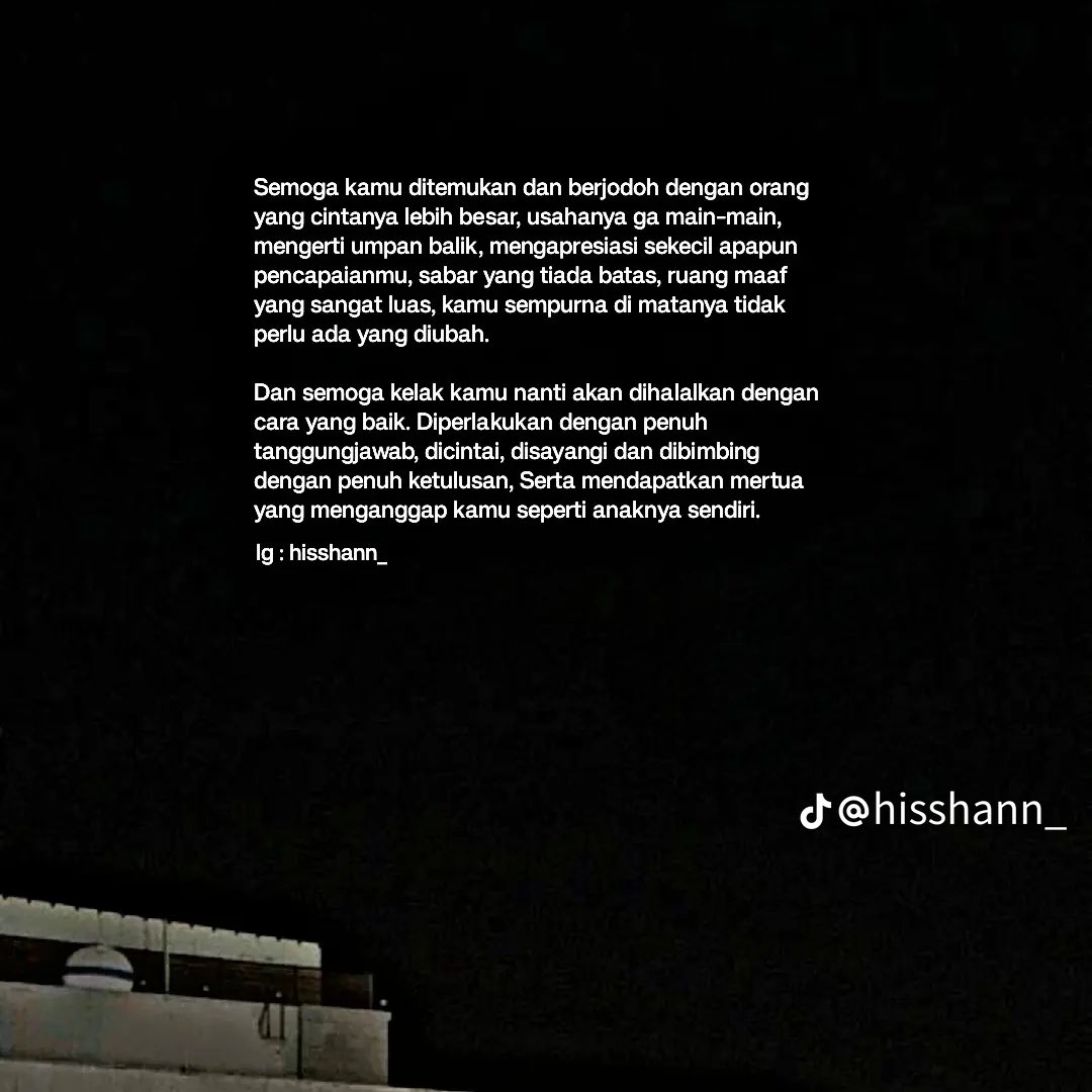gjlsrandm's tweet photo. Dapet kata” or harapan ini dari tiktok, mari kita aamiin saja hehe https://t.co/237u4Lngc8