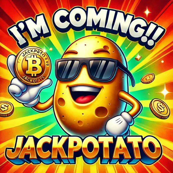 🚀 JackPotato is almost here! Get ready for the big launch! 🔥🥔💰

#JackPotato #Crypto #BSC #MemeCoin #CryptoCommunity #BinanceSmartChain #Altcoins #DeFi #CryptoNews #Web3