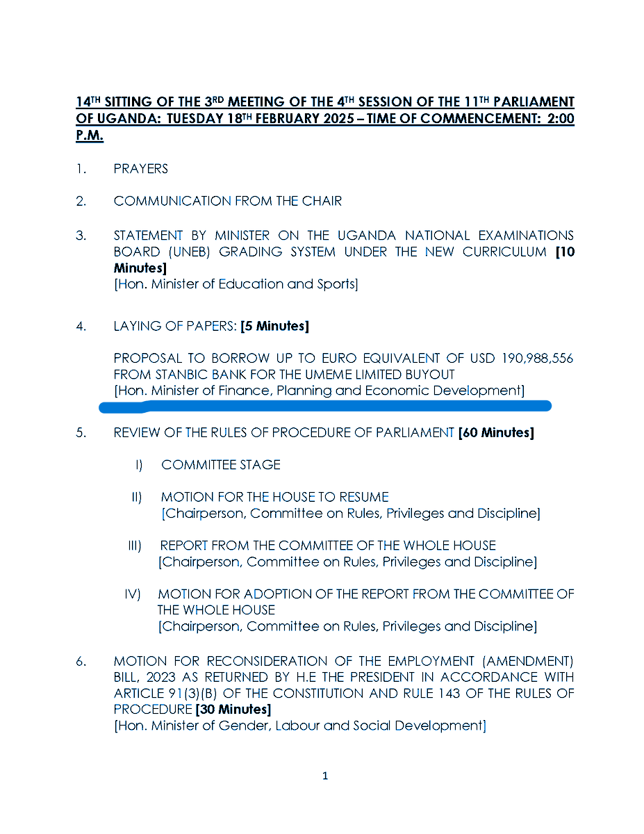 pwatchug's tweet photo. The Ministry of Finance is proposing to borrow US$ USD190,988,556 (UGX 697,788,148,659 or UGX 697.8 billion) from Stanbic Bank to facilitate the buyout of Umeme Limited. 

The details are contained in the Order Paper for tomorrow’s plenary sitting. https://t.co/T3F3e97tRQ