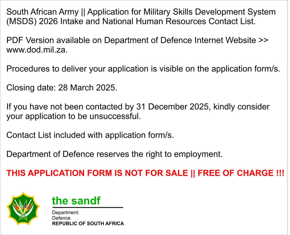 SANDF_ZA's tweet image. #SAAirForce || Application for #MSDS || 2026 Intake.PDF Version available: dod.mil.za. Closing Date || 28 Mar 25. If you have not been contacted by 31 Dec 25, consider your application to be unsuccessful. APPLICATIONS FREE OF CHARGE! NO ONLINE APPLICATIONS AVAILABLE.
