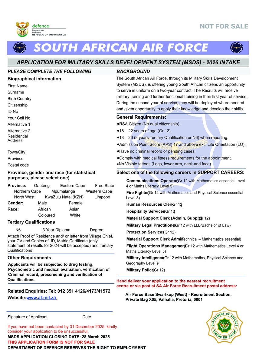 SANDF_ZA's tweet image. #SAAirForce || Application for #MSDS || 2026 Intake.PDF Version available: dod.mil.za. Closing Date || 28 Mar 25. If you have not been contacted by 31 Dec 25, consider your application to be unsuccessful. APPLICATIONS FREE OF CHARGE! NO ONLINE APPLICATIONS AVAILABLE.