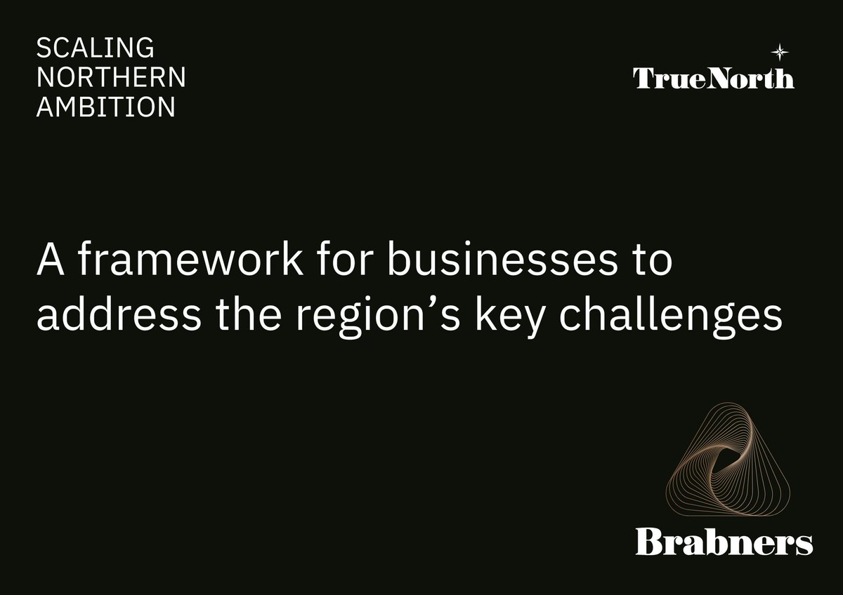 We are pleased to share the publication of "Scaling Northern Ambition," the latest True North report!

The report is packed with data-driven insights to help leaders address our region's challenges. 📊 

Read now 🔗 brabners.com/true-north

#ScalingNorthernAmbition