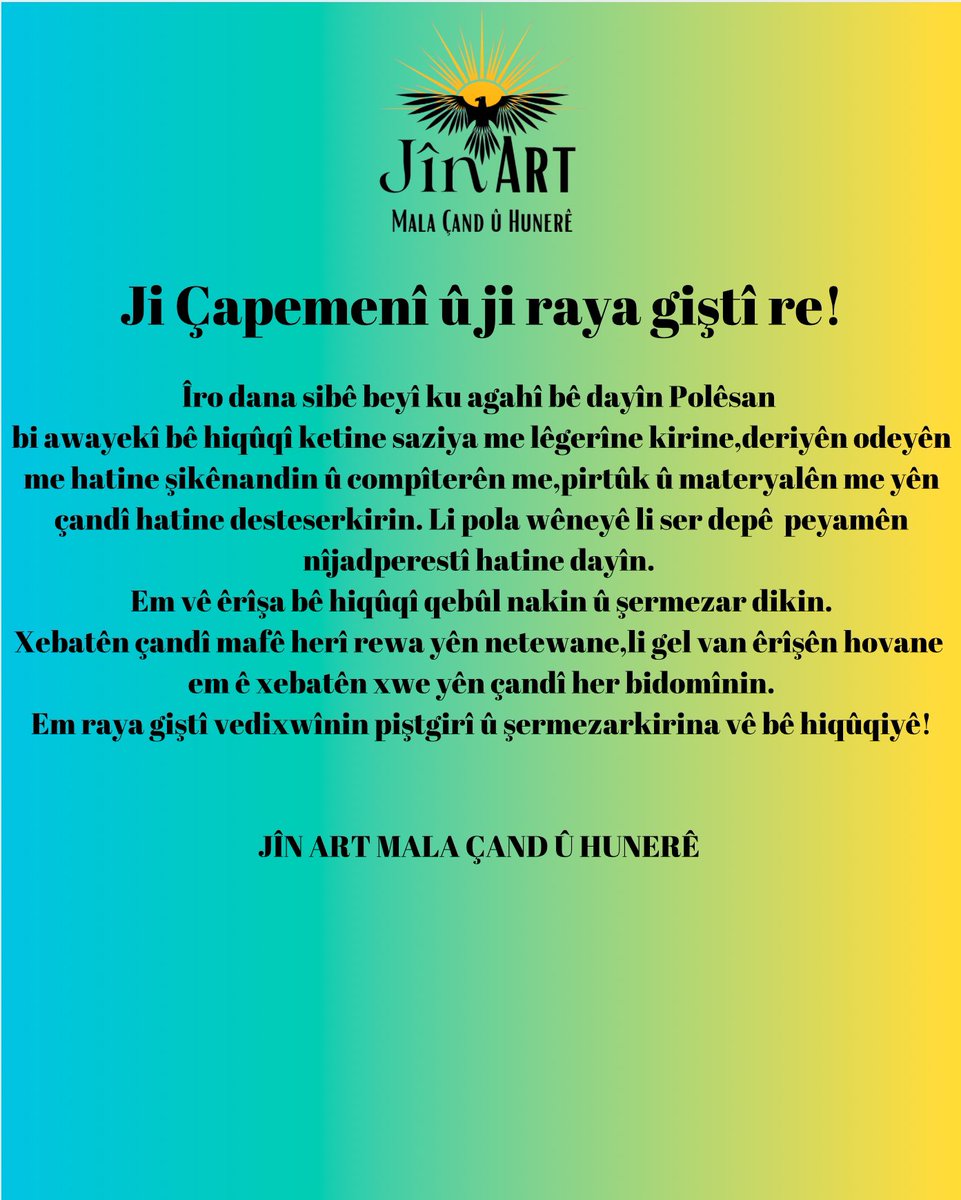 Ji çapenenî û ji Raya giştî re!
Basına ve Kamuoyuna!