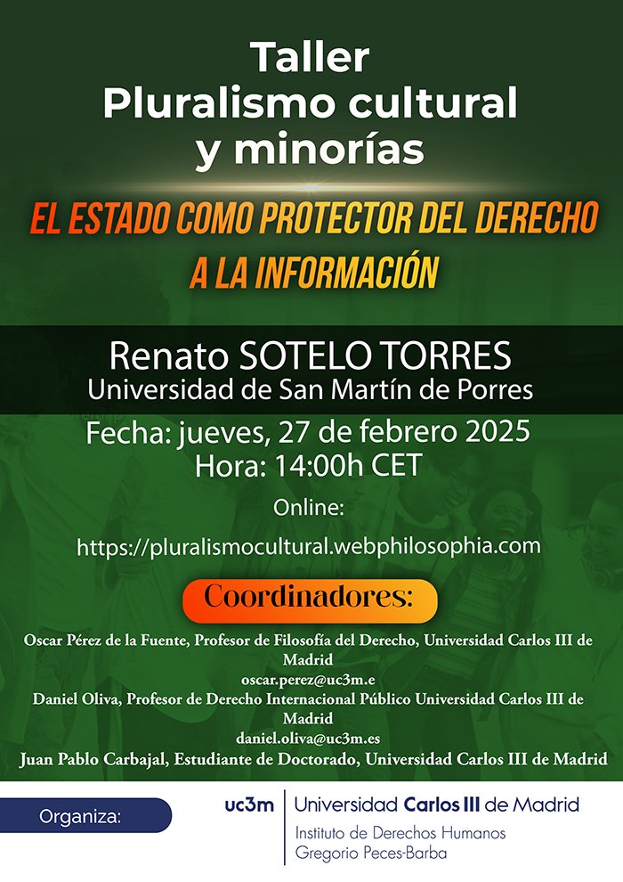 Se acerca la sexta sesión del Taller Pluralismo Cultural y Minorías. Esta vez exploraremos con Renato Sotelo "El Estado como protector del derecho a la información: premisas, riesgos y previsión".
📅 Jueves 27 de feb 2025 
🕑 14:00h CET
Online
link:eu.bbcollab.com/guest/f184b079…