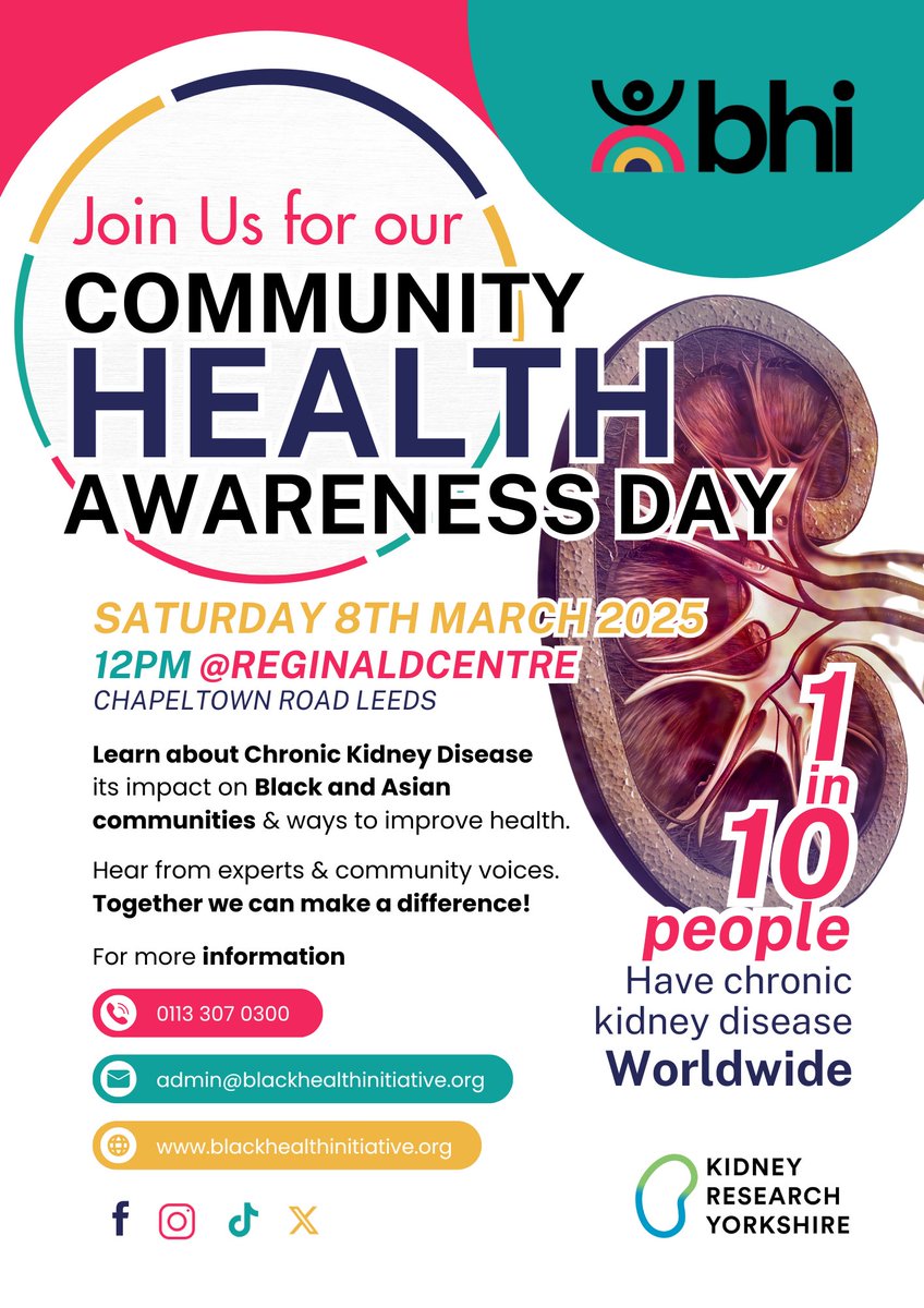 Community Health Awareness Day
 - Chronic Kidney Disease
Venue - The Reginald Centre, 263 Chapeltown Road
Date - Saturday 8th March 2025
Time - 12pm