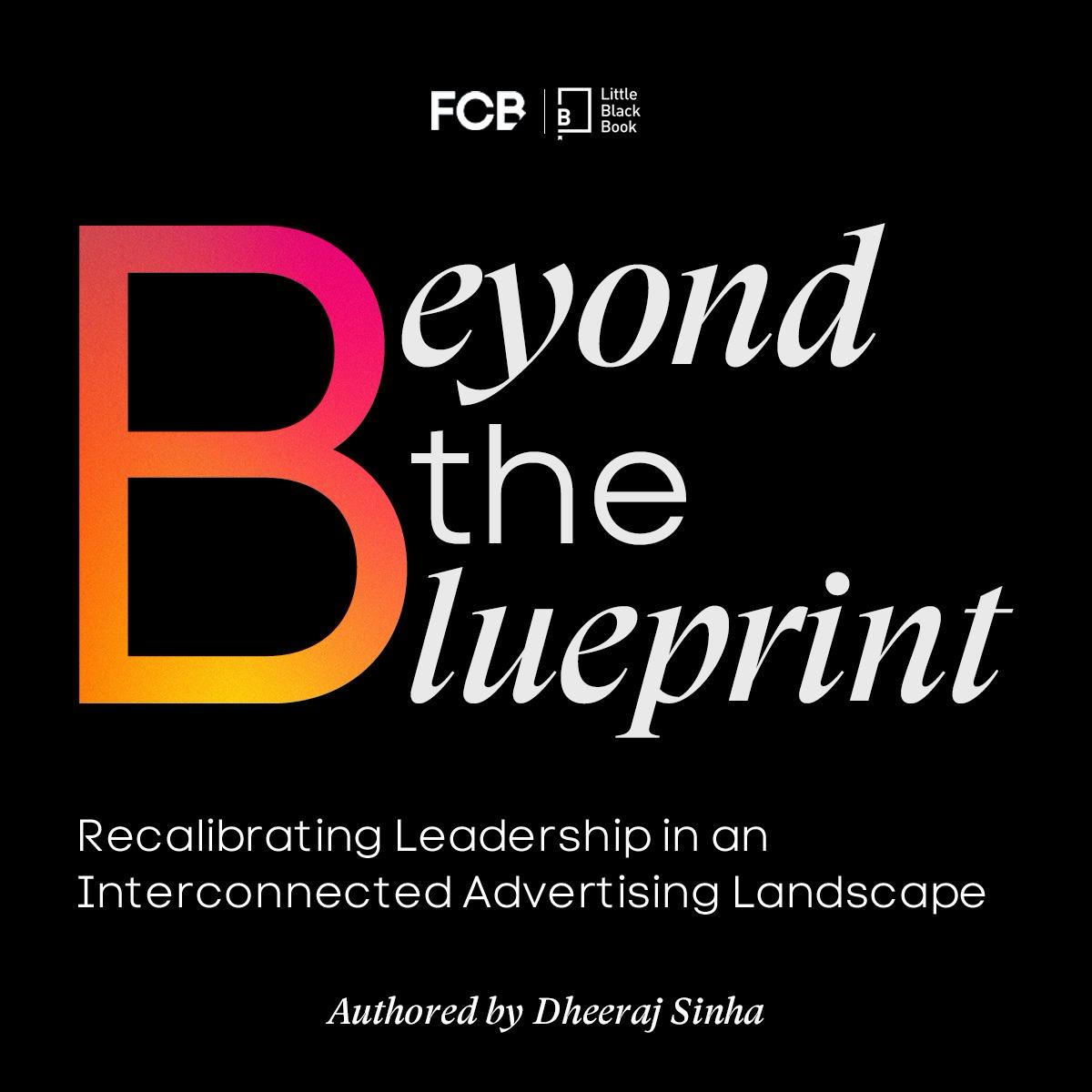 FCB India (@fcb__india) on Twitter photo Leadership in advertising is evolving - adaptability, collaboration, and a fresh perspective are more crucial than ever. This piece, authored by Dheeraj Sinha is a must-read for anyone shaping the future of advertising!
lbbonline.com/news/beyond-th…
<a href="/dheeraj_sinha/">Dheeraj Sinha</a> <a href="/LBBOnline/">Little Black Book</a> Leadership in advertising is evolving - adaptability, collaboration, and a fresh perspective are more crucial than ever. This piece, authored by Dheeraj Sinha is a must-read for anyone shaping the future of advertising!
lbbonline.com/news/beyond-th…
<a href="/dheeraj_sinha/">Dheeraj Sinha</a> <a href="/LBBOnline/">Little Black Book</a>
