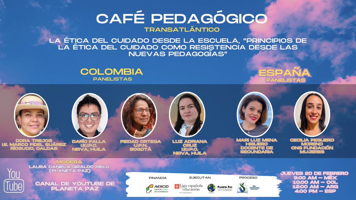 ☕️💻 Café Pedagógico Transatlántico: La ética del cuidado desde la escuela, "Principios de la ética del cuidado como resistencia desde las nuevas pedagogías".

🗓️ Este jueves 20 de febrero a las 10:00 a.m. (Colombia) y 4:00 p.m. (España)

📺 Síguelo en: youtube.com/live/IASp7AVIV…