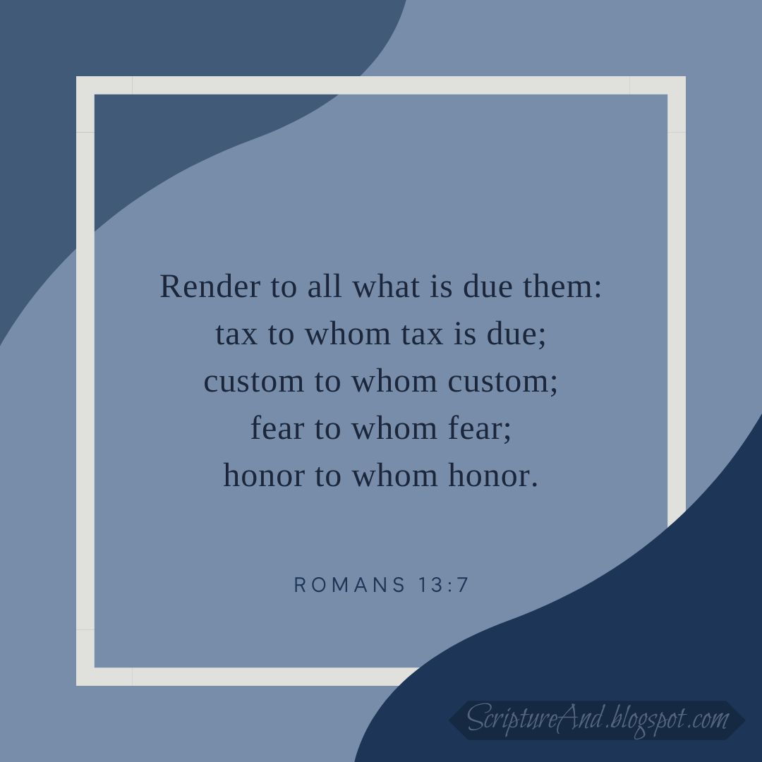 ScriptureAnd's tweet image. People in positions of authority should be given the respect and honor that is due to their positions. #biblicalrespect #respectauthority