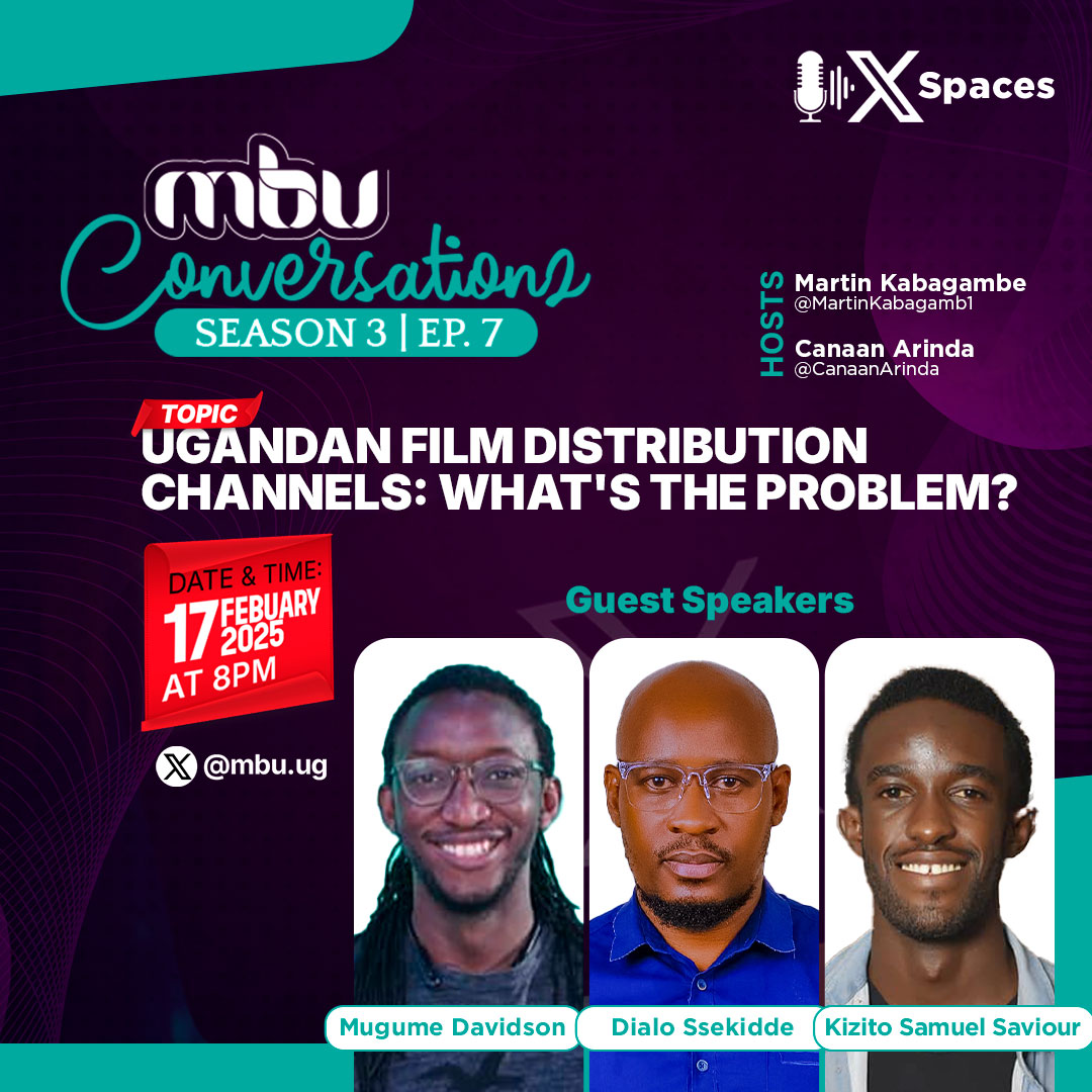 MBU (@mbu) on Twitter photo Today we'll be exploring more avenues for improving the Ugandan film industry's distribution channels.
Join us, along with other seasoned filmmakers - <a href="/samuelsaviourk/">KizitoSamuelSaviour</a>, <a href="/dialossekidde/">Dialo</a>, and <a href="/DavidsonMugume/">Mugume Davidson</a>
Hosted by <a href="/CanaanArinda0/">Noise Maker™️🇺🇬🇸🇴</a> and <a href="/MartinKabagamb1/">Martin</a> at 8:00Pm
#MBUSpaces Today we'll be exploring more avenues for improving the Ugandan film industry's distribution channels.
Join us, along with other seasoned filmmakers - <a href="/samuelsaviourk/">KizitoSamuelSaviour</a>, <a href="/dialossekidde/">Dialo</a>, and <a href="/DavidsonMugume/">Mugume Davidson</a>
Hosted by <a href="/CanaanArinda0/">Noise Maker™️🇺🇬🇸🇴</a> and <a href="/MartinKabagamb1/">Martin</a> at 8:00Pm
#MBUSpaces