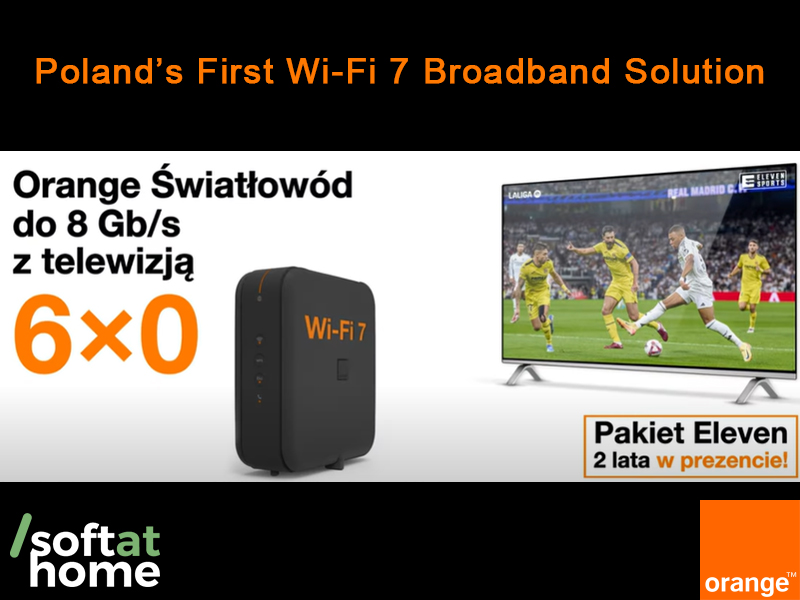 🚀 <a href="/SoftAtHome/">SoftAtHome</a>  &amp; <a href="/Orange_Polska/">Orange Polska</a> launched Poland’s FIRST customer-facing #WiFi7 #broadband solution!🔥The Funbox 10 delivers speeds up to 8 Gbps, double #WiFi6 throughput, #4K #streaming, #AR and more! 👇
softathome.com/2025/02/17/sof…