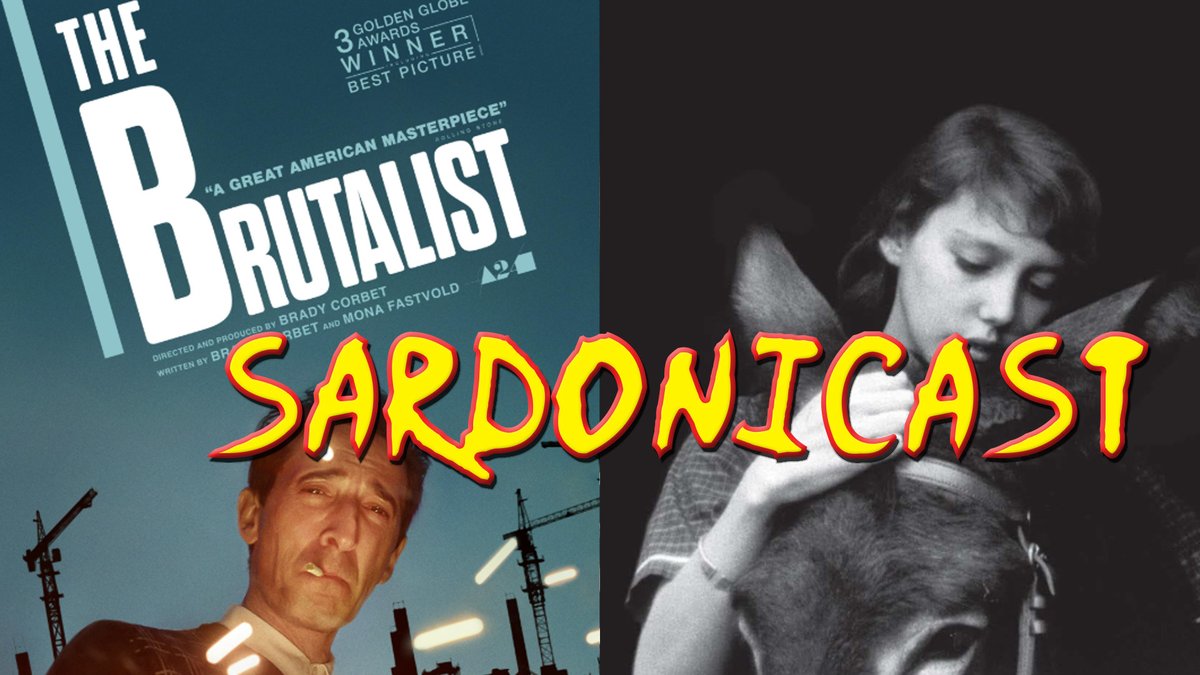 sardonicast's tweet image. Sardonicast 183: The Brutalist, Au hasard Balthazar
youtu.be/bUKJkaLWeGw