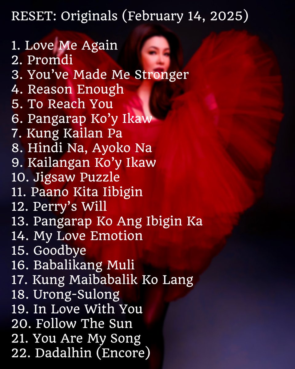 URMySong22's tweet photo. RESET Concert Setlist

Grabe dami pala nakanta ni ate Regine @reginevalcasid per night. Sulit! Congrats ate Regine.

#ResetOriginals 
#ResetCovers https://t.co/7v653kNGx8