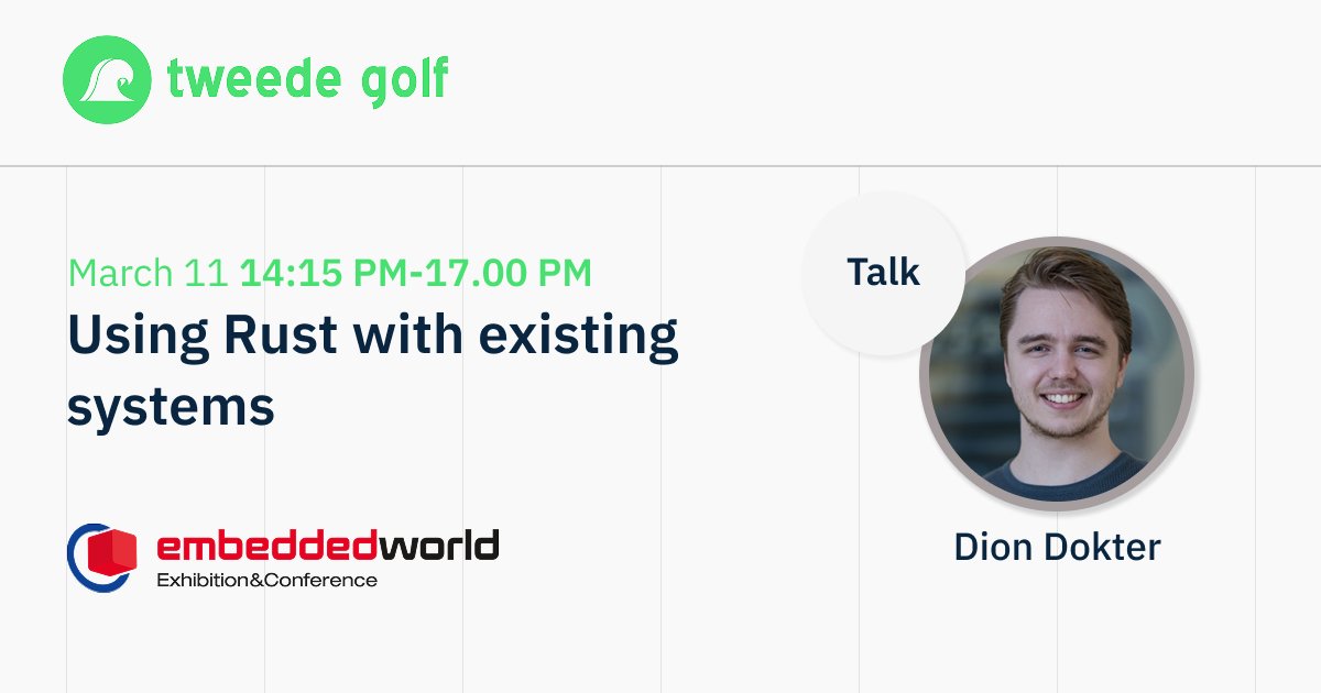 <a href="/Geoxion/">Dion Dokter</a> is giving a talk at Embedded World 2025! 

Dion will show you how your existing code can interoperate with Rust.

Also visit us on the Exhibition floor, or book a time slot for a private chat: tweedegolf.nl/en/embedded-wo…

#ew25 #embeddedworld #rustlang