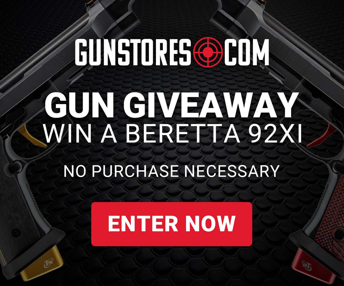 GunStores.com (@gunstores_com) on Twitter photo 🚨 BERETTA GUN GIVEAWAY! 🚨
Win your choice of a <a href="/Beretta_USA/">BERETTA USA</a> Gara or Beretta Corsa!
No Purchase Necessary!
How to Enter: gunstores.com/giveaway
Deadline: March 31, 2025
Winner Announced: April 7, 2025
Must be 21+, U.S. resident (excl. NY & RI), and legally eligible. 🚨 BERETTA GUN GIVEAWAY! 🚨
Win your choice of a <a href="/Beretta_USA/">BERETTA USA</a> Gara or Beretta Corsa!
No Purchase Necessary!
How to Enter: gunstores.com/giveaway
Deadline: March 31, 2025
Winner Announced: April 7, 2025
Must be 21+, U.S. resident (excl. NY & RI), and legally eligible.
