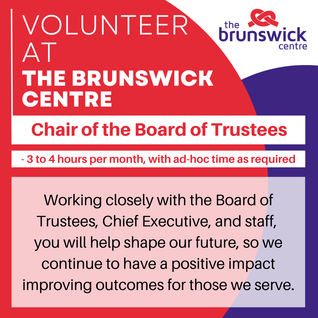 The Brunswick Centre seeks a new Chair of Trustees for our next business cycle. 

It's a great development opportunity to enhance your leadership skills. If interested, click the link for more info! 
thebrunswickcentre.org.uk/chair-of-trust…