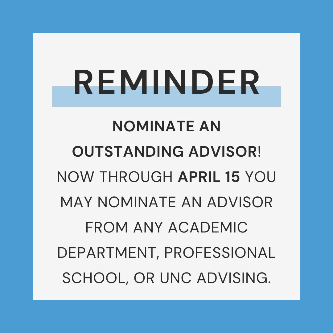 Nominations are being accepted for the Mickel-Shaw Excellence in Advising Award and the Class of 1996 Award for Academic Excellence. Winners are based on student nominations only. Go to the UNC Advising website to submit your nomination: advising.unc.edu/nominate-advis…