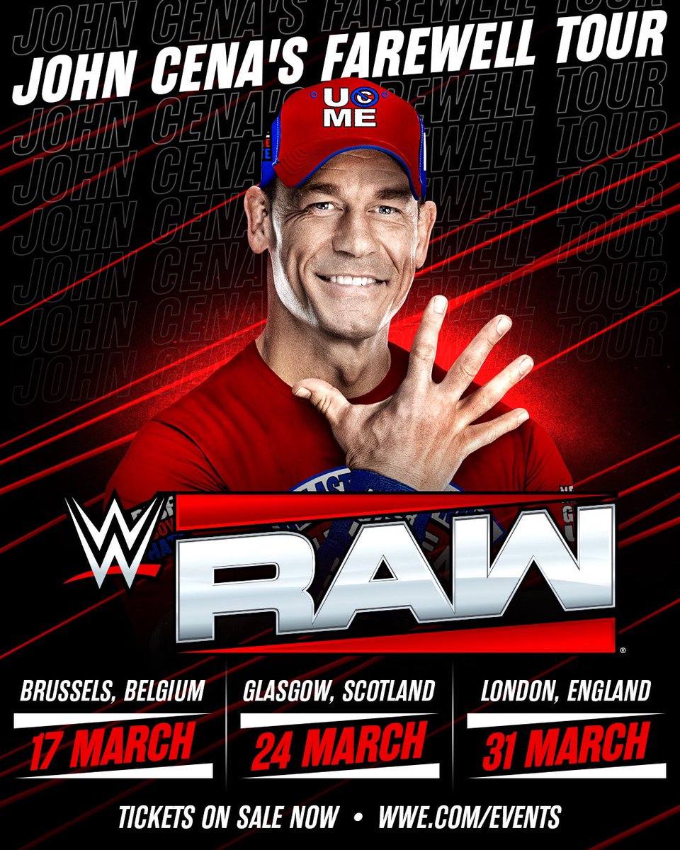 BREAKING: <a href="/JohnCena/">John Cena</a> will be LIVE on #WWERaw on The Road to #WrestleMania in Brussels, Glasgow &amp; London this March! Get your tickets now! 

Brussels: ms.spr.ly/6006UQuCo
Glasgow: ms.spr.ly/6002UlFRG
London: ms.spr.ly/6002UlFTn