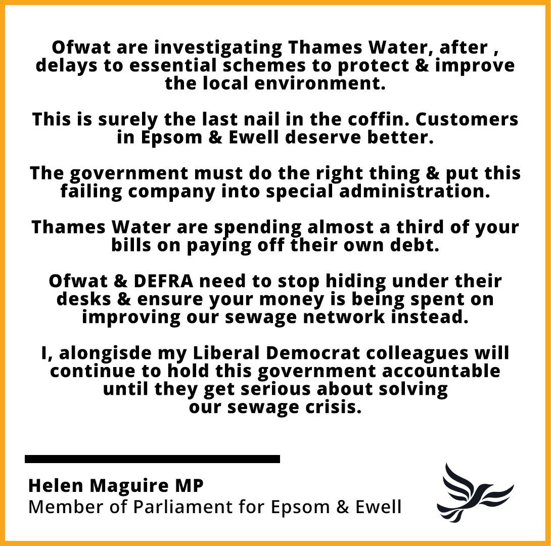 helenmaguiremp's tweet image. The Government has a choice to do the right thing and put Thames Water into special administration. 💧 

@LibDems would put water customers first, instead of making them pay for failing water bosses. 🔶 

#ThamesWater #Ofwat #Sewage