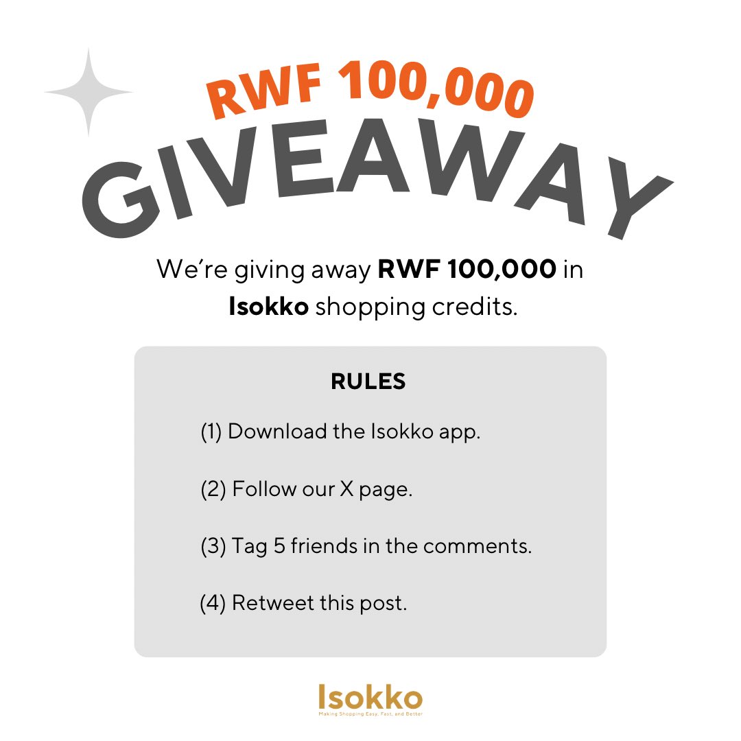 🚨 100,000 RWF GIVEAWAY! 🚨

We’re giving away 100K RWF in Isokko shopping credits!

To enter, follow the rules &amp; stay tuned. We’ll randomly pick a winner and announce it on Friday! 🏆

Don’t miss out!

#IsokkoGiveaway #IsokkoApp #Giveaway #ShopOnline #Kigali
